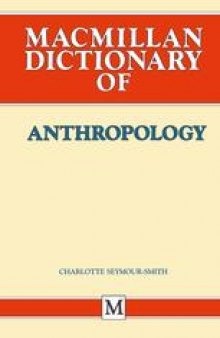 Macmillan Dictionary of Anthropology