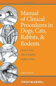 Manual of Clinical Procedures in Dogs, Cats, Rabbits, and Rodents, 3rd Edition  