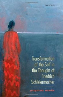Transformation of the Self in the Thought of Schleiermacher