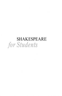 Shakespeare for Students: Critical Interpretations of Shakespeare's Plays and Poetry 