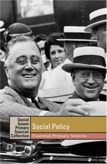 Social Policy. Essential Primary Sources