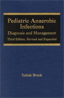 Pediatric Anaerobic Infections: Diagnosis and Management (Infectious Disease and Therapy)