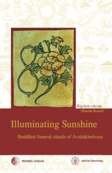 Illuminating Sunshine: Buddhist Funeral Rituals of Avalokiteshvara