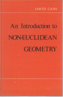 An Introduction to Non-Euclidean Geometry