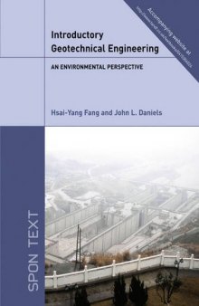 Introductory geotechnical engineering : an environmental perspective
