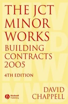The JCT Minor Works Building Contracts 2005, Fourth Edition