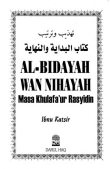 Al-Bidayah Wan-Nihayah - Masa Khulafa'ur Rasyidin