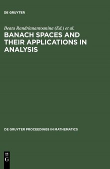 Banach spaces and their applications in analysis. Nigel Kalton's 60th birthday