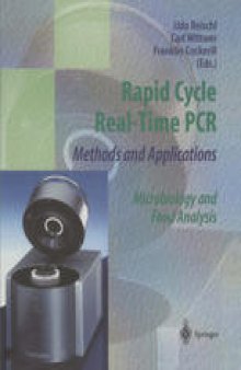 Rapid Cycle Real-Time PCR — Methods and Applications: Microbiology and Food Analysis