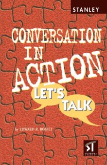 Conversation in Action: Let's Talk  