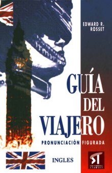Guia del Viajero - Ingles (Spanish Edition)
