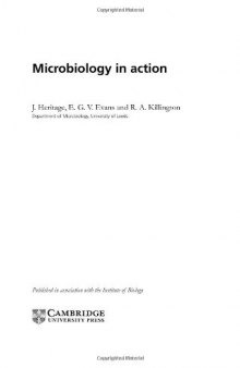 Microbiology in Action (Studies in Biology)