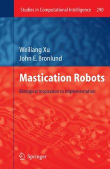 Mastication Robots: Biological Inspiration to Implementation