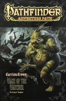 Pathfinder Adventure Path: Carrion Crown Part 4 - Wake of the Watcher
