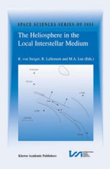 The Heliosphere in the Local Interstellar Medium: Proceedings of the First ISSI Workshop 6–10 November 1995, Bern, Switzerland
