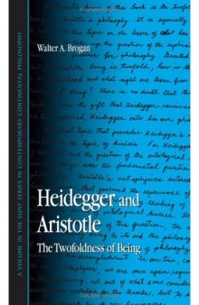 Heidegger And Aristotle: The Twofoldness Of Being