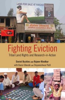 Fighting eviction : tribal land rights and research-in-action