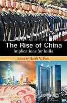 The rise of China : implications for India