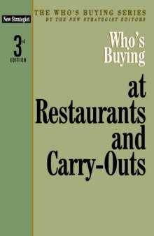 Who's Buying at Restaurants And Carry-outs