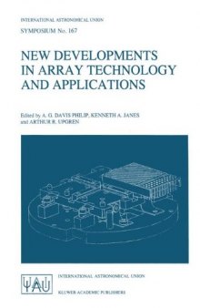 New Developments in Array Technology and Applications: Proceedings of the 167th Symposium of the International Astronomical Union, held in the Hague, the Netherlands, August 23–27, 1994