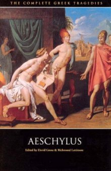 Complete Greek Tragedies: Aeschylus