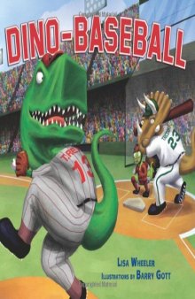 Dino-Baseball (Carolrhoda Picture Books)