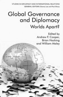 Global Governance and Diplomacy: Worlds Apart? (Studies in Diplomacy and International Relations)
