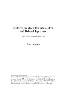 Lectures on mean curvature flow and related equations