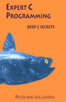 Expert C Programming - Deep C Secrets