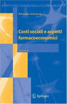 Costi sociali e aspetti farmacoeconomici (Aspetti psico-sociali della sclerosi multipla)