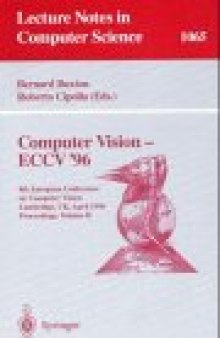 Computer Vision — ECCV '96: 4th European Conference on Computer Vision Cambridge, UK, April 15–18, 1996 Proceedings Volume II
