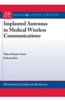 Implanted Antennas in Medical Wireless Communications