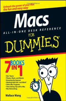 Macs All-in-One Desk Reference For Dummies (For Dummies (Computer Tech))