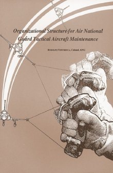 Organizational structure for Air National Guard tactical aircraft maintenance (SuDoc D 301.26 6:OR 3)