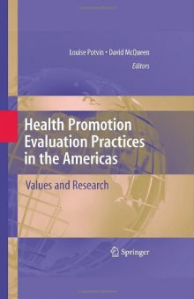Health Promotion Evaluation Practices in the Americas: Values and Research