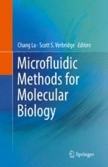 Microfluidic Methods for Molecular Biology