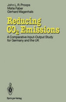 Reducing CO2 Emissions: A Comparative Input-Output-Study for Germany and the UK