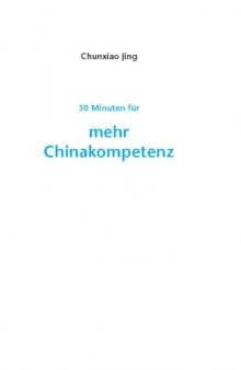 30 Minuten für mehr Chinakompetenz