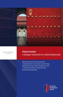 China's Arrival: A Strategic Framework for a Global Relationship