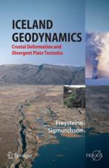 Iceland Geodynamics: Crustal Deformation and Divergent Plate Tectonics