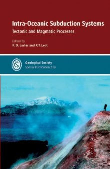 Intra-Oceanic Subduction Systems Tectonic and Magmatic Processes