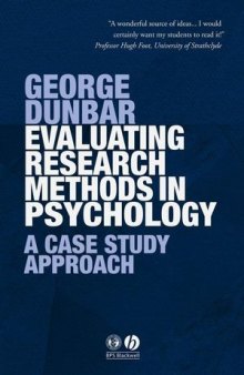 Evaluating Research Methods in Psychology: A Case Study Approach
