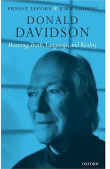 Donald Davidson: Meaning, Truth, Language, and Reality