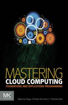 Mastering Cloud Computing  Foundations and Applications Programming