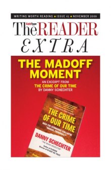 The Madoff Moment - A literary excerpt of the Movie - Plunder: The Crime of our Time