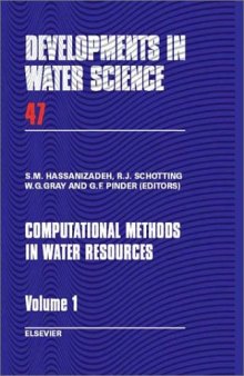 Computational Methods in Water Resources, Volume 47 Two Volume Set  