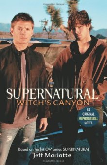 Supernatural: Witch's Canyon