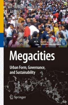 Megacities: Urban Form, Governance, and Sustainability
