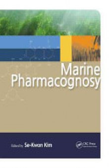 Marine Pharmacognosy: Trends and Applications