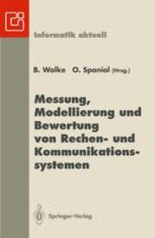 Messung, Modellierung und Bewertung von Rechen- und Kommunikationssystemen: 7. ITG/GI-Fachtagung, Aachen, 21.–23. September 1993